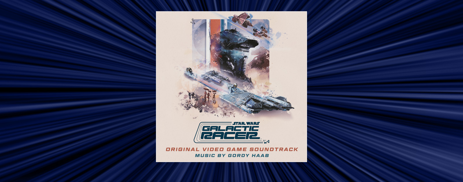 Star Wars: Galactic Racer (Original Video Game Soundtrack)